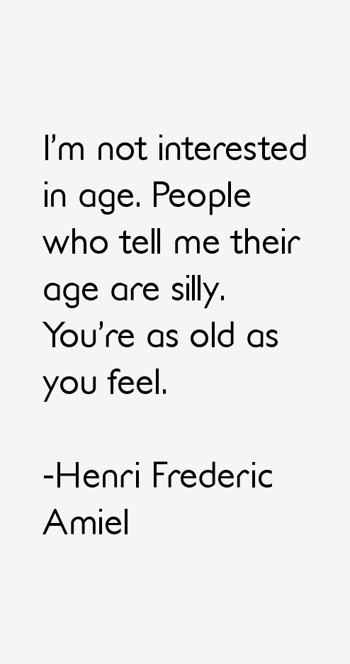 Henri Frederic Amiel Quotes