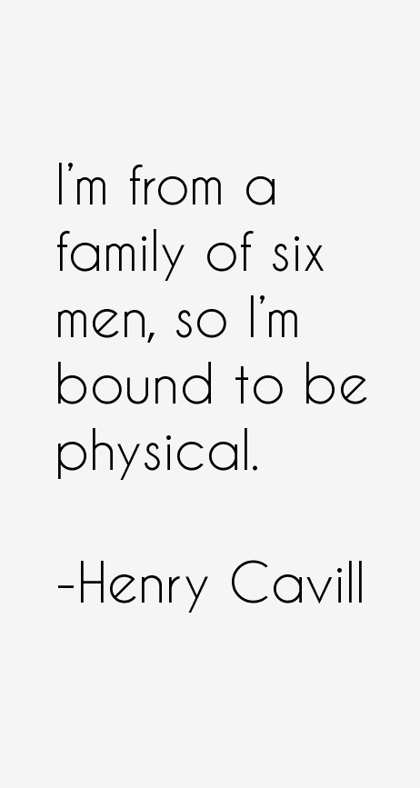 Henry Cavill Quotes