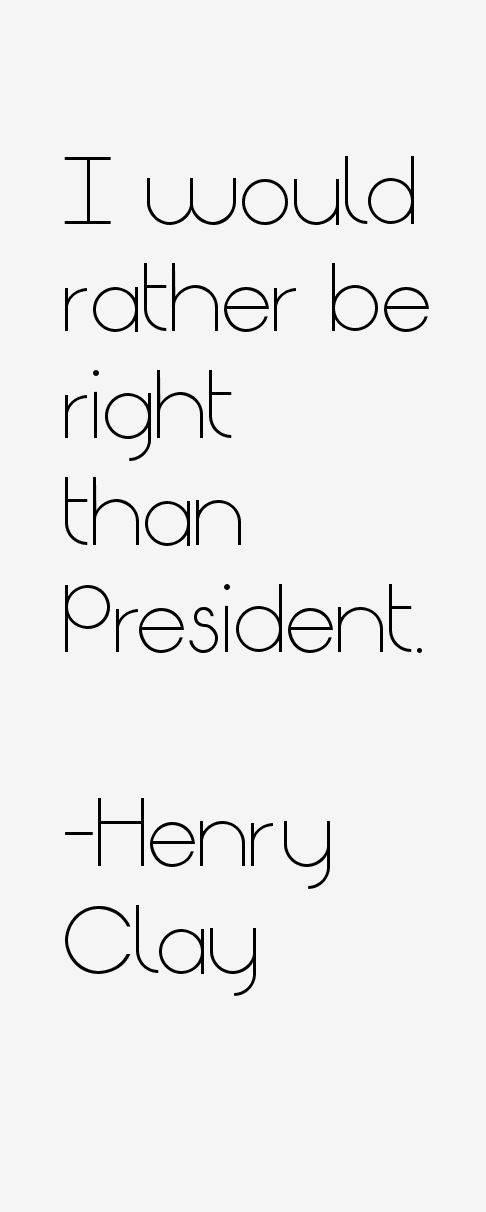 Henry Clay Quotes