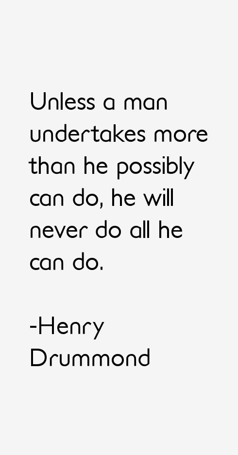 Henry Drummond Quotes