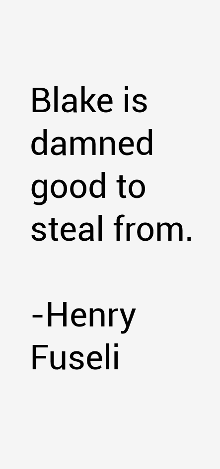 Henry Fuseli Quotes