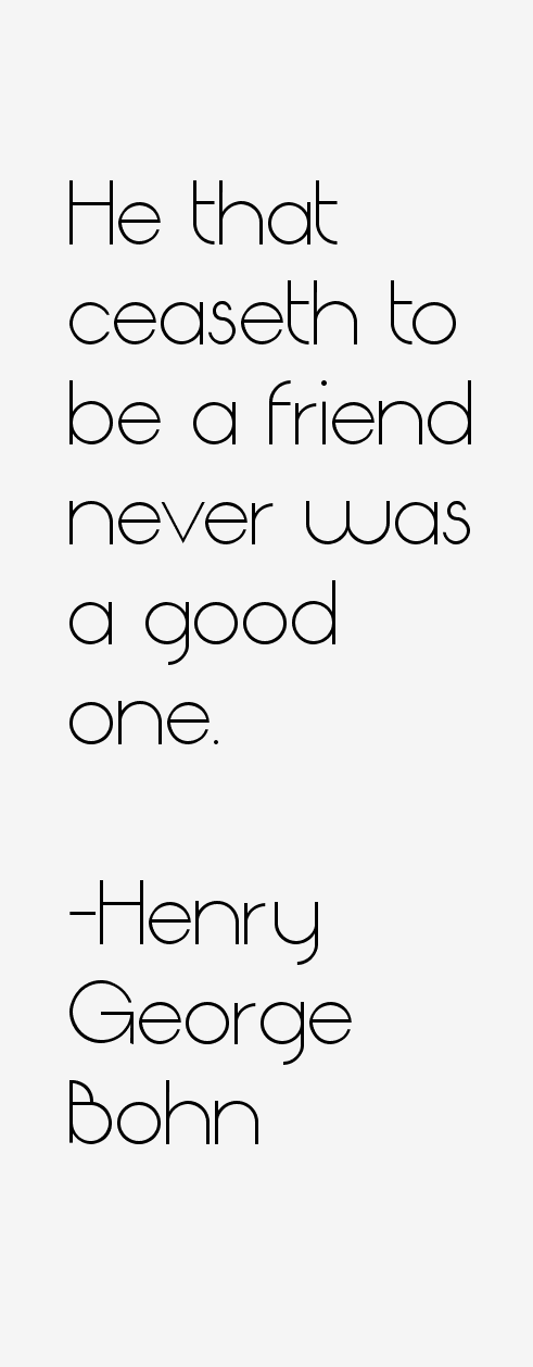 Henry George Bohn Quotes