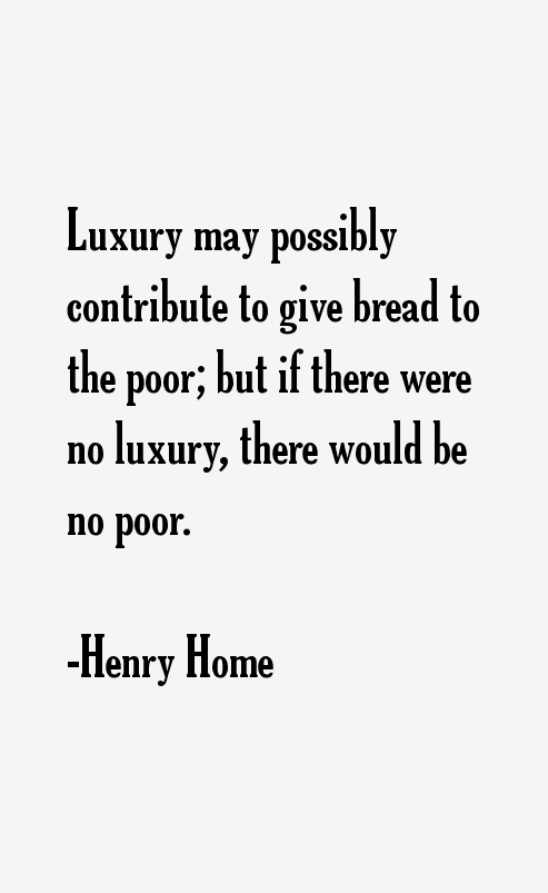 Henry Home Quotes