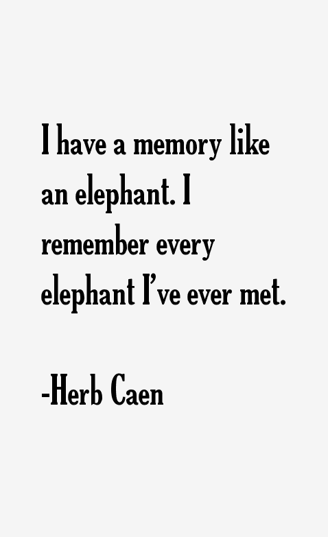 Herb Caen Quotes