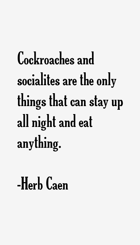 Herb Caen Quotes