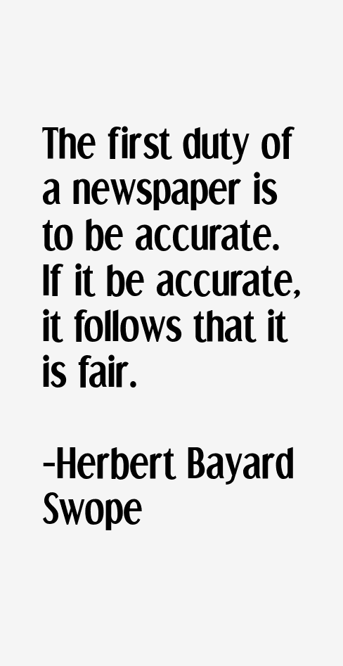 Herbert Bayard Swope Quotes
