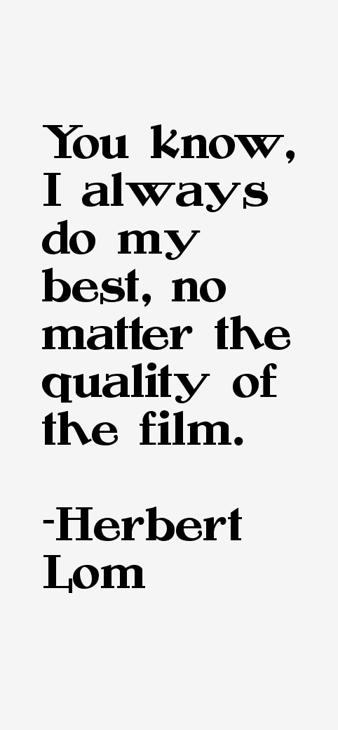Herbert Lom Quotes