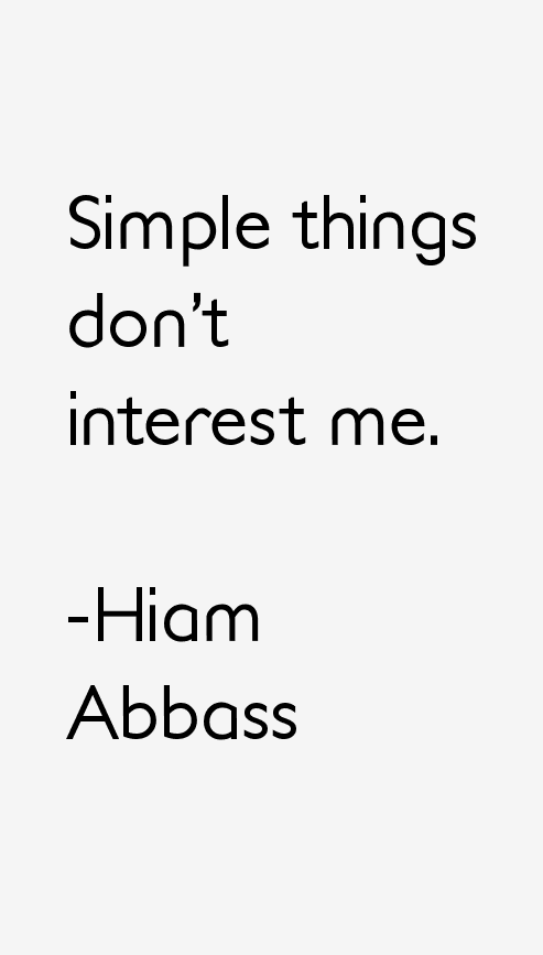 Hiam Abbass Quotes