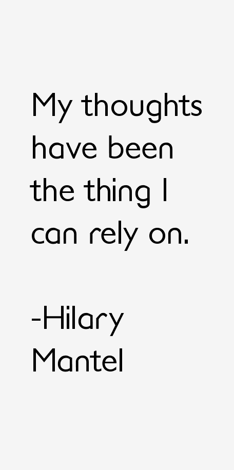 Hilary Mantel Quotes