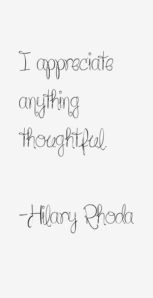 Hilary Rhoda Quotes