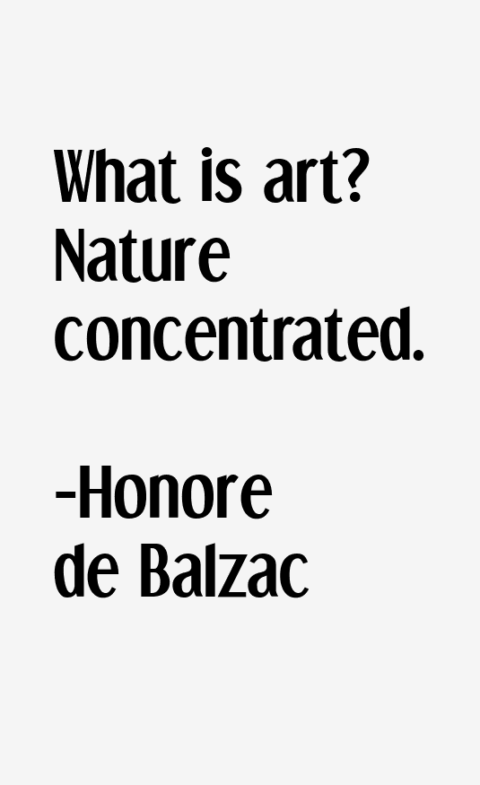 Honore de Balzac Quotes