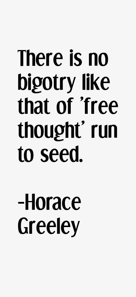 Horace Greeley Quotes