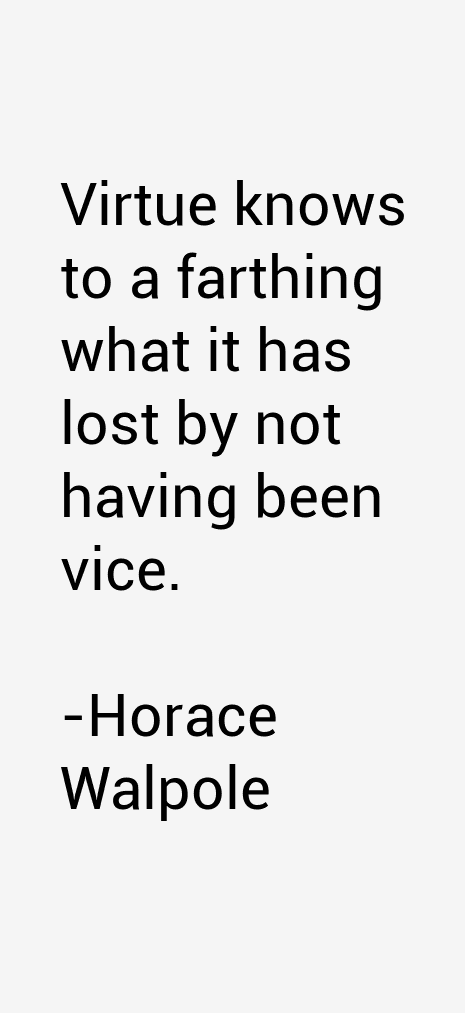 Horace Walpole Quotes