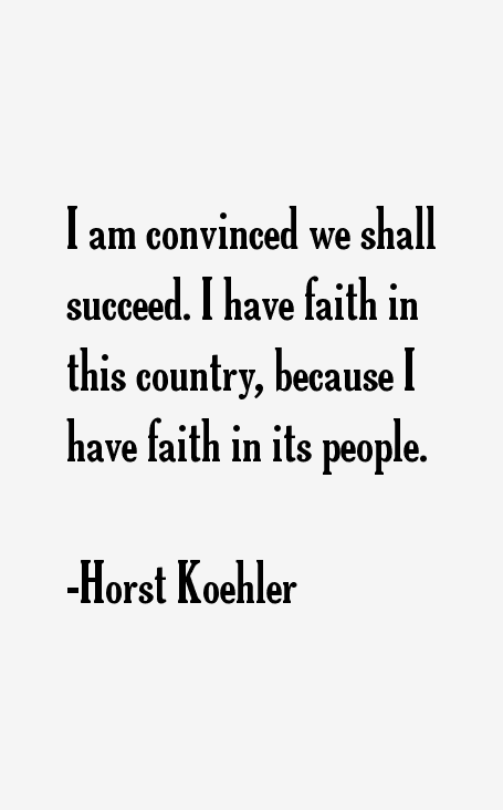 Horst Koehler Quotes