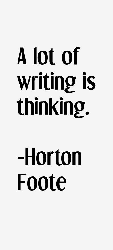 Horton Foote Quotes