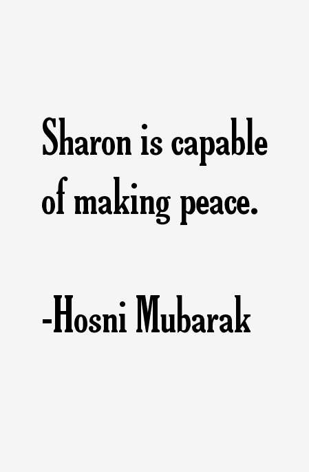 Hosni Mubarak Quotes