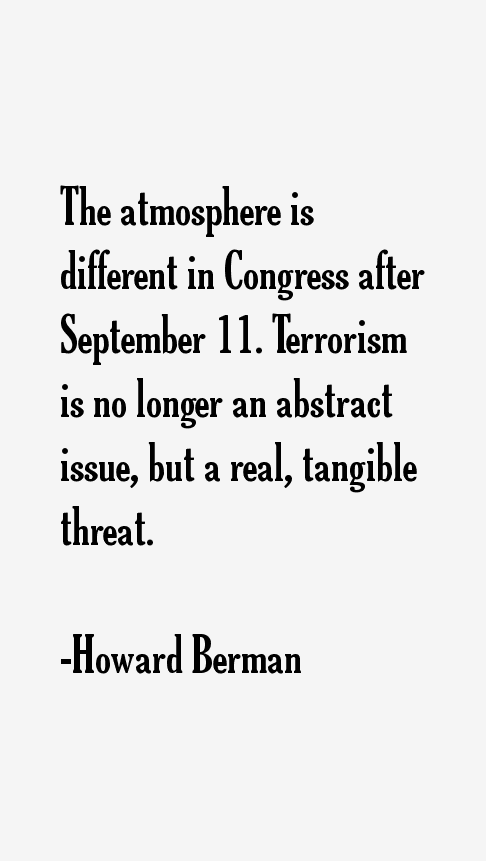 Howard Berman Quotes