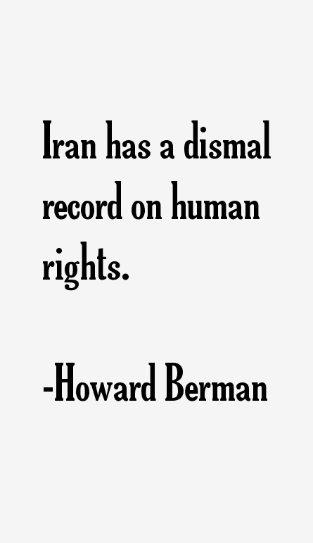 Howard Berman Quotes