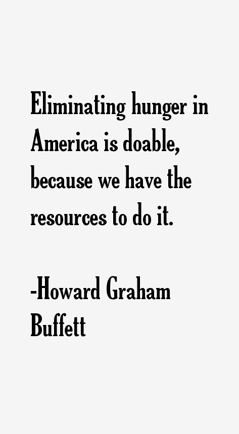 Howard Graham Buffett Quotes