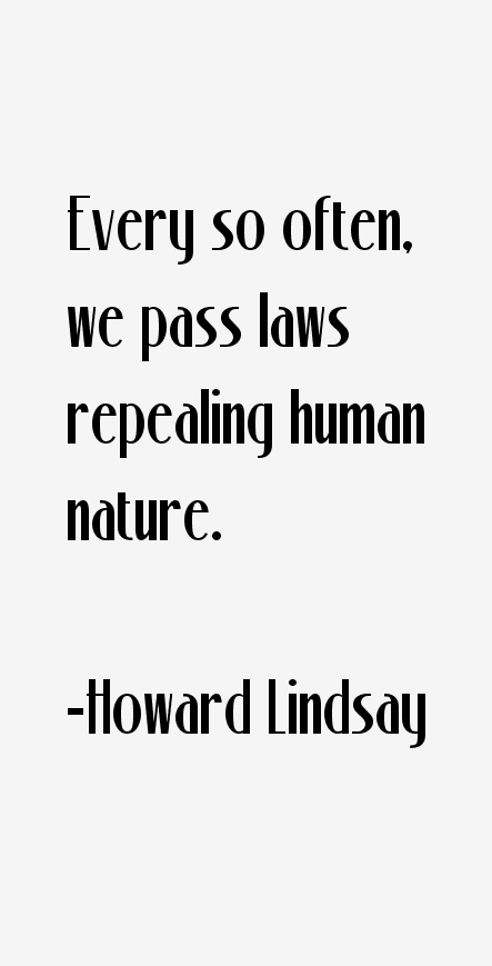 Howard Lindsay Quotes