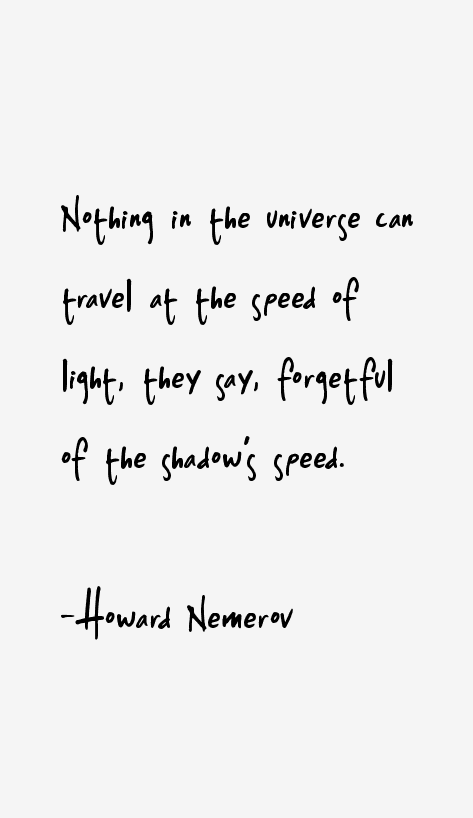 Howard Nemerov Quotes