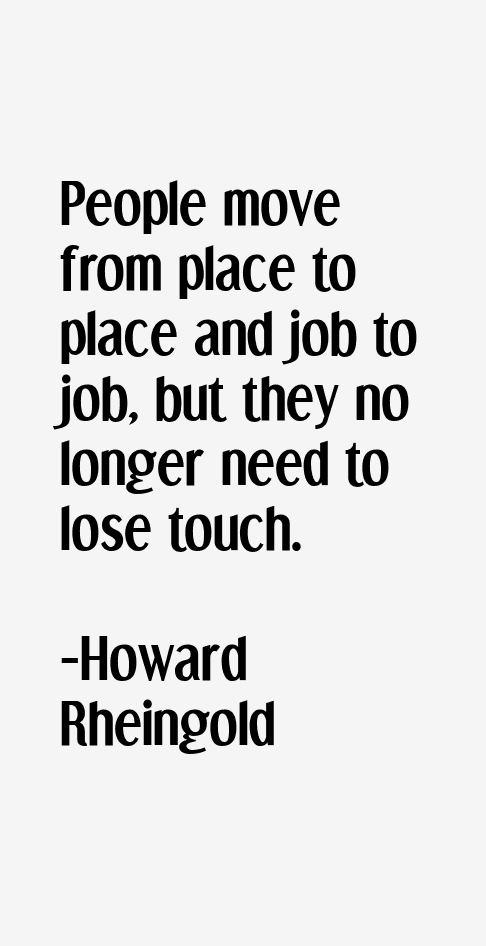 Howard Rheingold Quotes