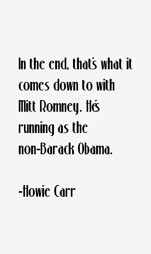 Howie Carr Quotes