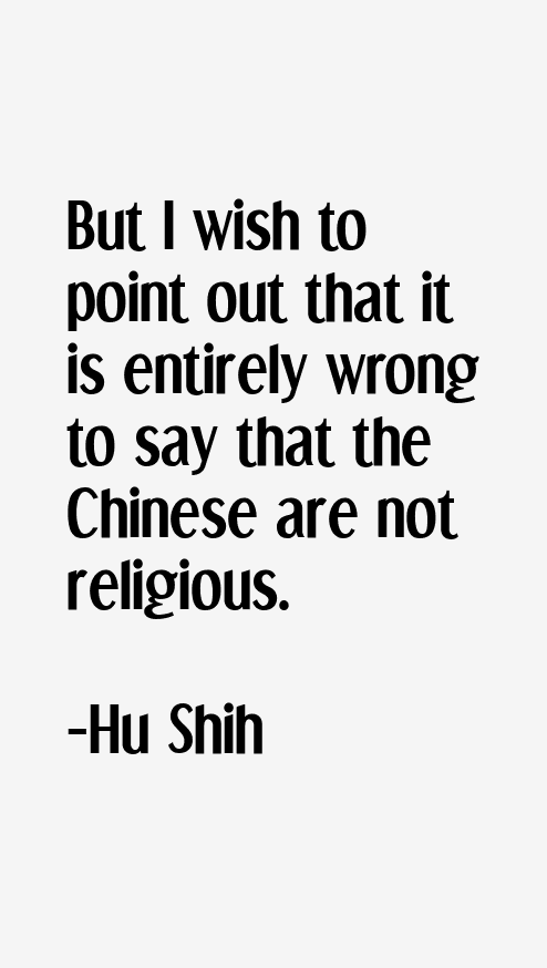 Hu Shih Quotes