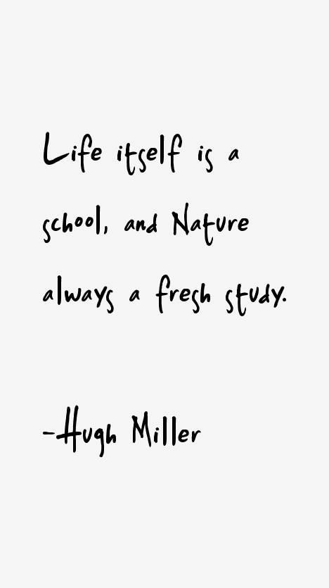 Hugh Miller Quotes