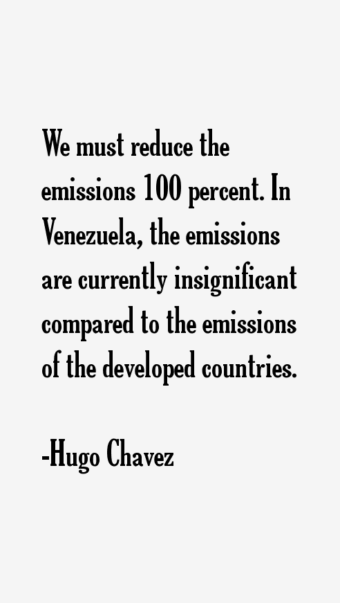 Hugo Chavez Quotes