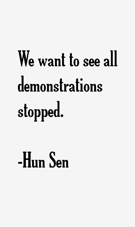 Hun Sen Quotes