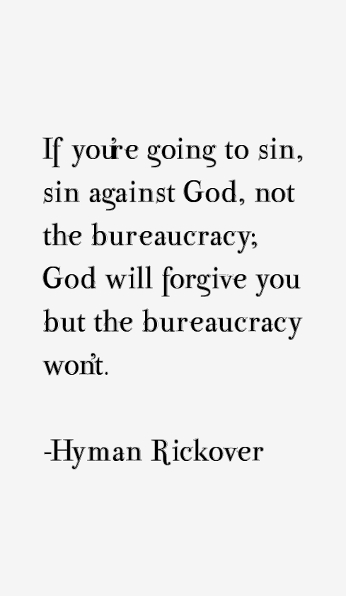 Hyman Rickover Quotes