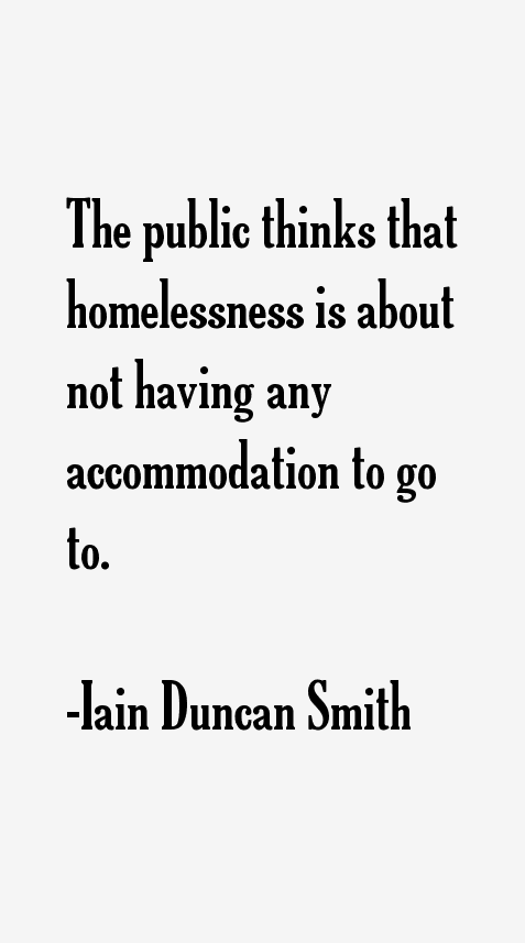 Iain Duncan Smith Quotes