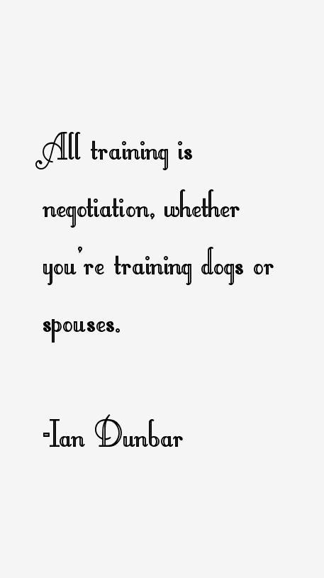 Ian Dunbar Quotes