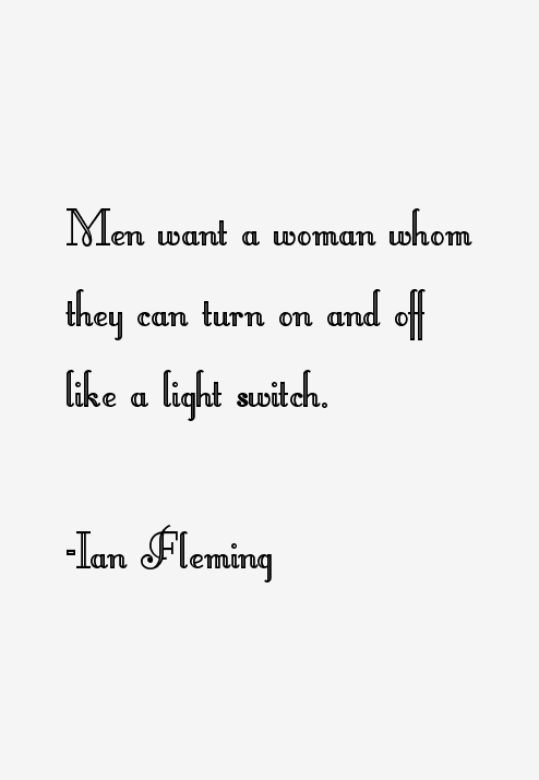 Ian Fleming Quotes