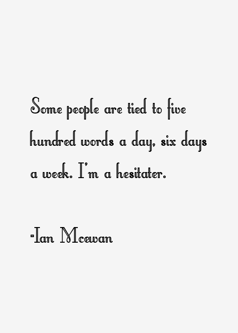 Ian Mcewan Quotes