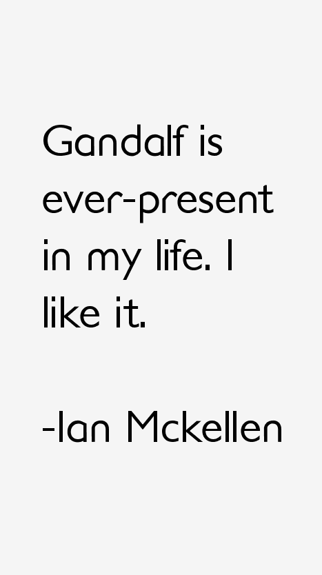 Ian Mckellen Quotes