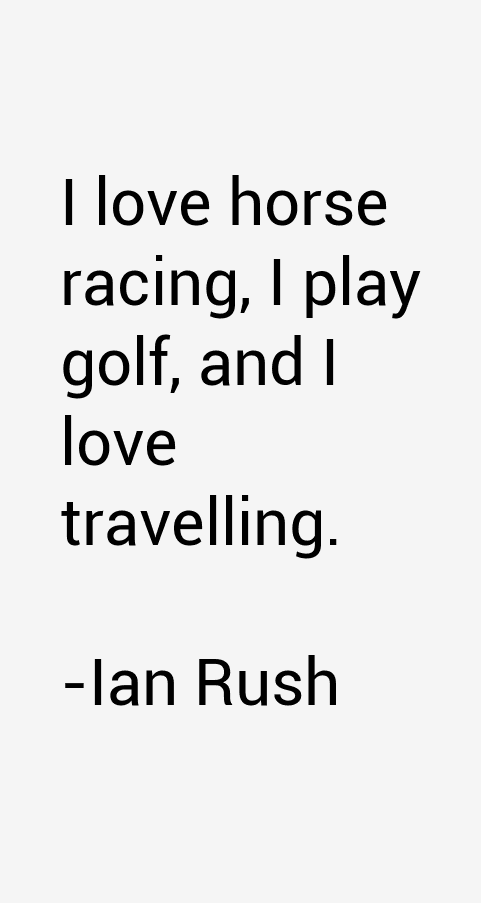 Ian Rush Quotes