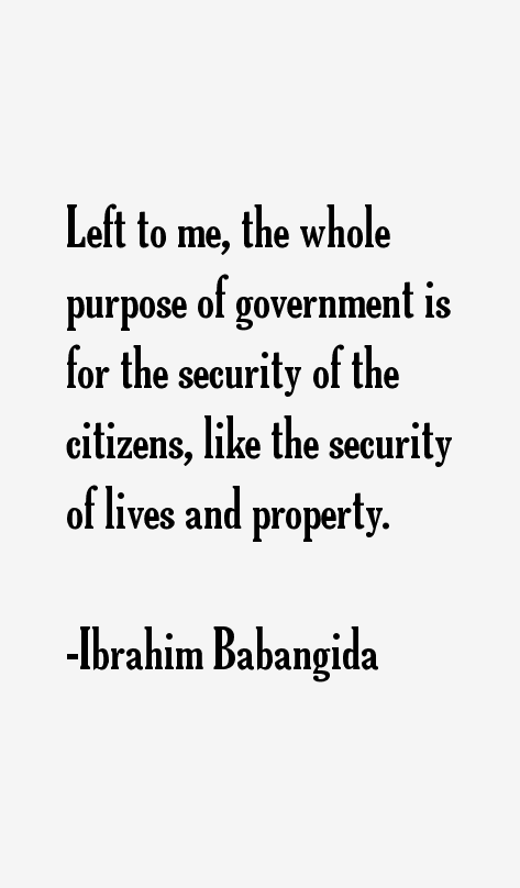 Ibrahim Babangida Quotes