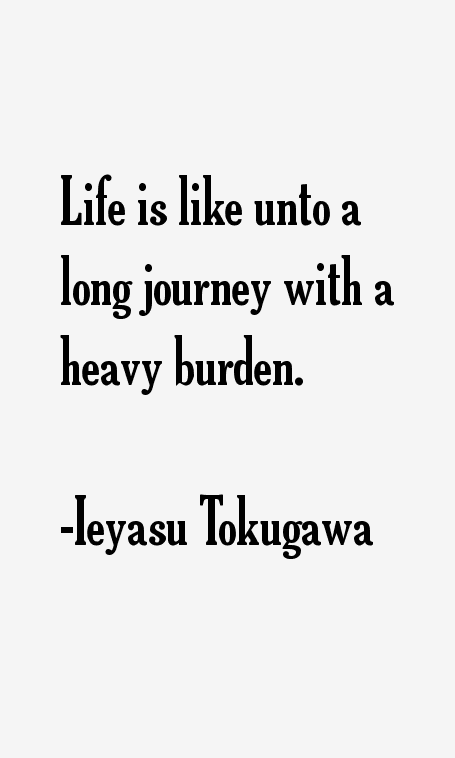 Ieyasu Tokugawa Quotes
