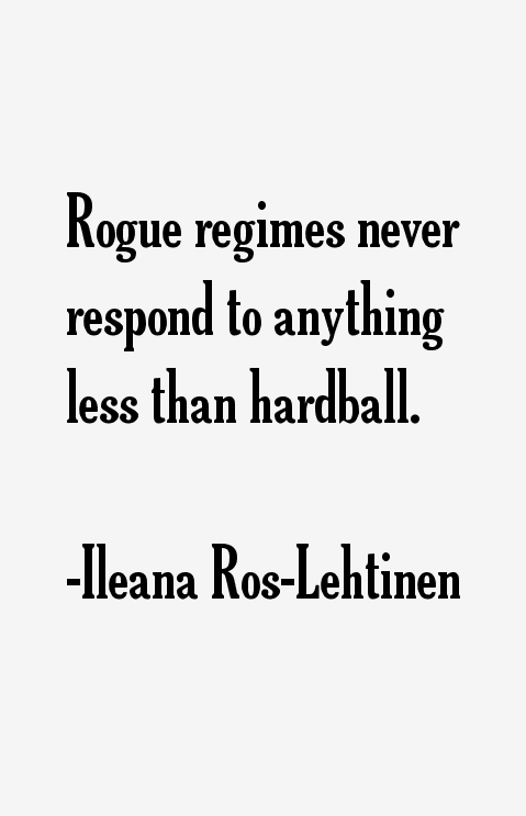 Ileana Ros-Lehtinen Quotes