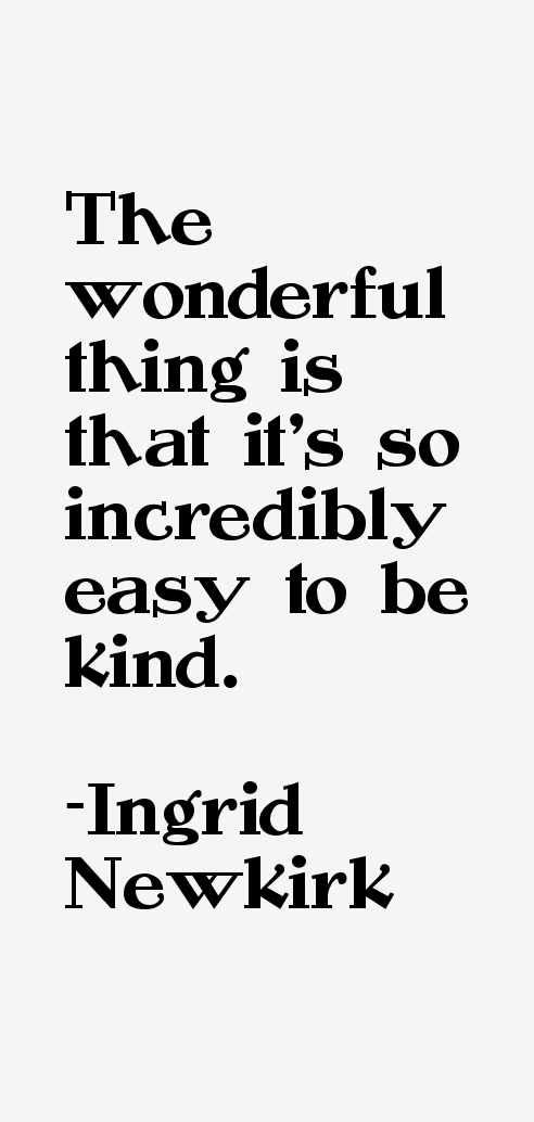 Ingrid Newkirk Quotes