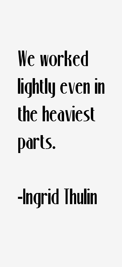 Ingrid Thulin Quotes