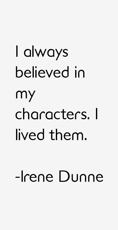 Irene Dunne Quotes