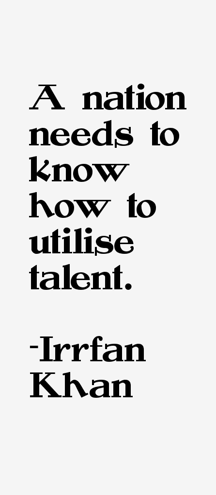 Irrfan Khan Quotes