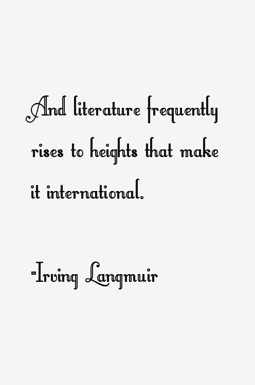 Irving Langmuir Quotes