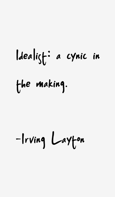 Irving Layton Quotes