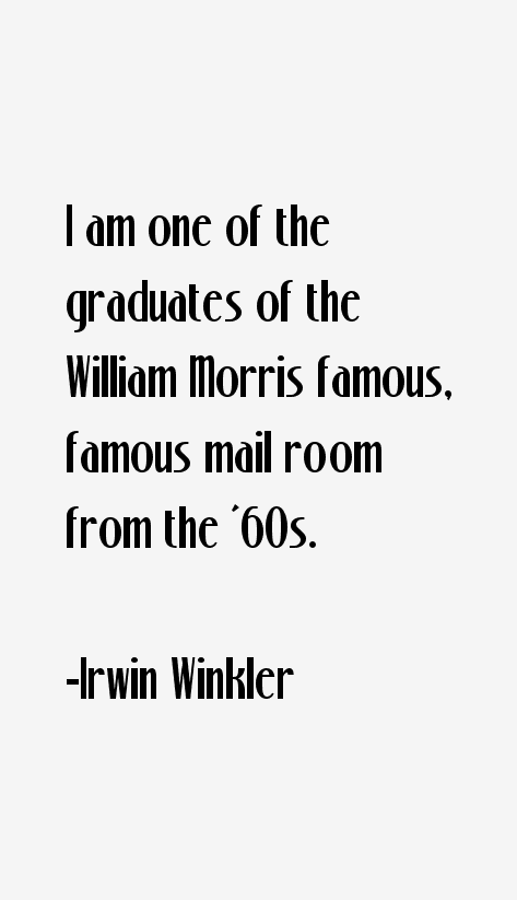 Irwin Winkler Quotes