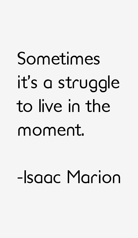 Isaac Marion Quotes
