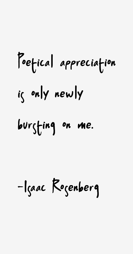 Isaac Rosenberg Quotes